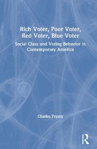 Bokomslag för "Rich Voter, Poor Voter, Red Voter, Blue Voter"