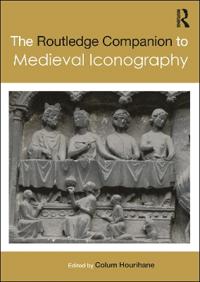 Bokomslag för "The Routledge Companion to Medieval Iconography"
