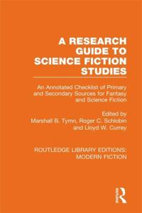 Bokomslag för "A Research Guide to Science Fiction Studies"