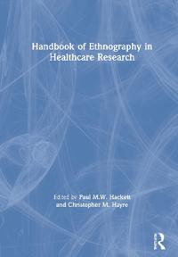 Bokomslag för "Handbook of Ethnography in Healthcare Research"