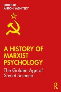 Bokomslag för "A History of Marxist Psychology"