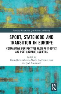 Kirjan kansi "Sport, Statehood and Transition in Europe"