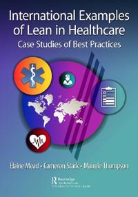 Bokomslag for "International Examples of Lean in Healthcare"