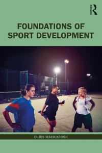 Bokomslag för "Foundations of Sport Development"