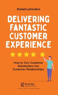 Bokomslag för "Delivering Fantastic Customer Experience"