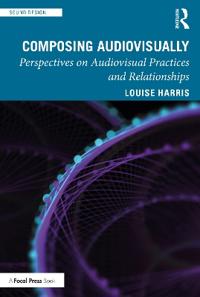 Bokomslag för "Composing Audiovisually"