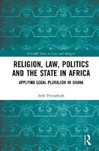 Bokomslag för "Religion, Law, Politics and the State in Africa"