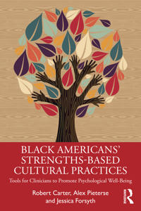 Black American’s Strengths-Based Cultural Practices