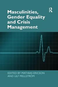Bokomslag för "Masculinities, Gender Equality and Crisis Management"
