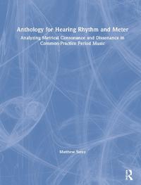 Bokomslag för "Anthology for Hearing Rhythm and Meter"