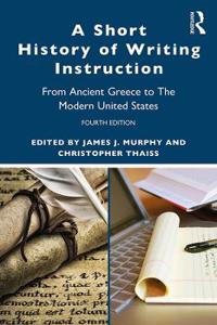 Bokomslag for "A Short History of Writing Instruction"