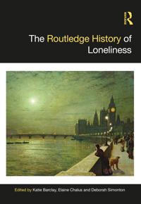 Bokomslag for "The Routledge History of Loneliness"