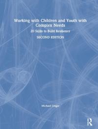 Working with Children and Youth with Complex Needs