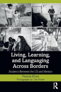 Bokomslag för "Living, Learning, and Languaging Across Borders"