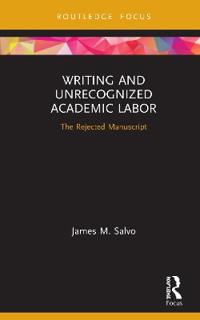 Bokomslag för "Writing and Unrecognized Academic Labor"