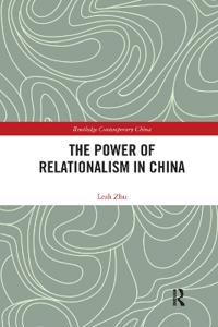 The Power of Relationalism in China