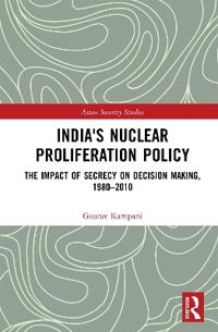 India's Nuclear Proliferation Policy