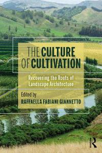 Bokomslag för "The Culture of Cultivation"