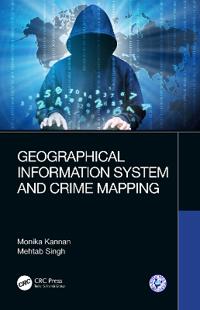 Bokomslag för "Geographical Information System and Crime Mapping"