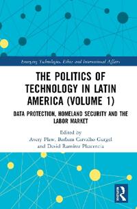 Bokomslag för "The Politics of Technology in Latin America (Volume 1)"