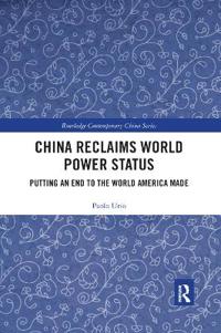China Reclaims World Power Status