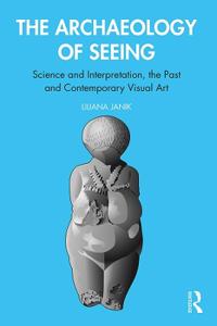 Bokomslag för "The Archaeology of Seeing"