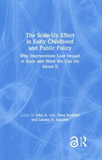 Bokomslag för "The Scale-Up Effect in Early Childhood and Public Policy"