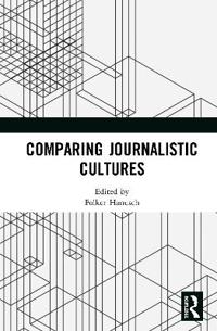 Comparing Journalistic Cultures