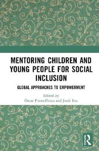 Bokomslag för "Mentoring Children and Young People for Social Inclusion"