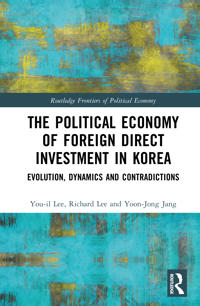The Political Economy of Foreign Direct Investment in Korea