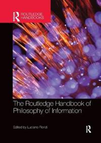 Bokomslag för "The Routledge Handbook of Philosophy of Information"