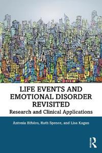Life Events and Emotional Disorder Revisited