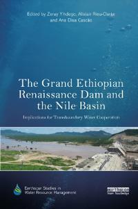 Bokomslag för "The Grand Ethiopian Renaissance Dam and the Nile Basin"
