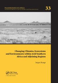 Bokomslag för "Changing Climates, Ecosystems and Environments within Arid Southern Africa and Adjoining Regions"