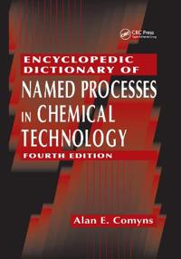 Kirjan kansi "Encyclopedic Dictionary of Named Processes in Chemical Technology"