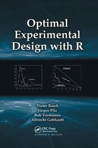 Bokomslag för "Optimal Experimental Design with R"