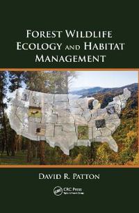 Forest Wildlife Ecology and Habitat Management