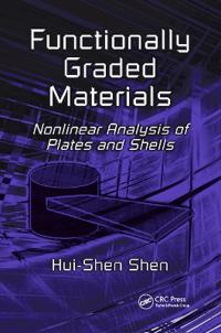 Functionally Graded Materials