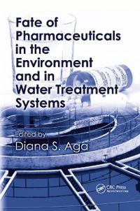 Kirjan kansi "Fate of Pharmaceuticals in the Environment and in Water Treatment Systems"