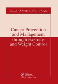 Bokomslag för "Cancer Prevention and Management through Exercise and Weight Control"