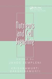 Nutrients and Cell Signaling