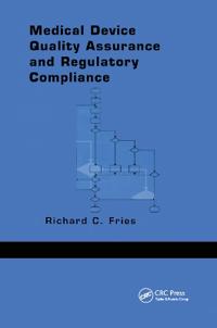 Bokomslag för "Medical Device Quality Assurance and Regulatory Compliance"