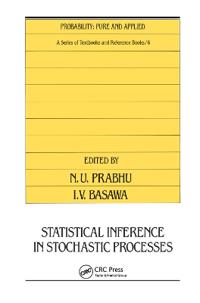 Statistical Inference in Stochastic Processes
