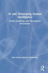 Bokomslag för "AI and Developing Human Intelligence"
