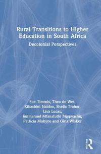 Rural Transitions to Higher Education in South Africa