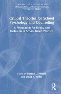 Bokomslag for "Critical Theories for School Psychology and Counseling"