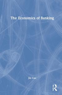 Bokomslag for "The Economics of Banking"