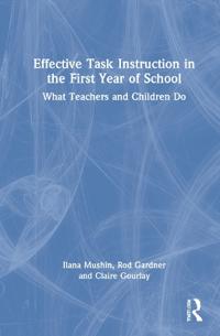 Bokomslag för "Effective Task Instruction in the First Year of School"