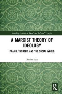 A Marxist Theory of Ideology