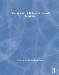Bokomslag för "Singing and Dictation for Today's Musician"